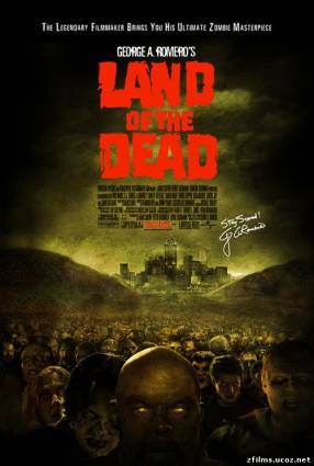 Земля мертвых (Режиссерская, расширенная версия) / Land of the Dead (Unrated Director's Cut)