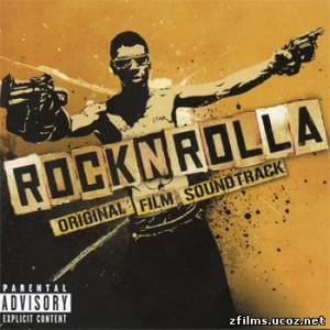 скачать саундтреки к фильму Рок-н-рольщик / Original Film Soundtrack RocknRolla бесплатно