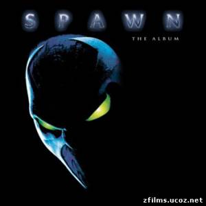 скачать саундтреки к фильму Спаун / Spawn OST бесплатно