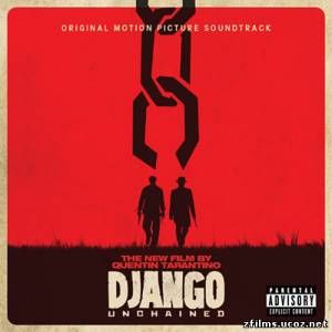 саундтреки к фильму Джанго освобожденный / Original Motion Picture Soundtrack Django Unchained (2012)