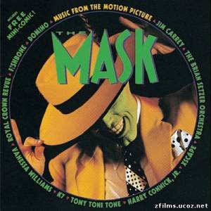 саундтреки к фильму Маска / Music From The Motion Picture The Mask (1994)