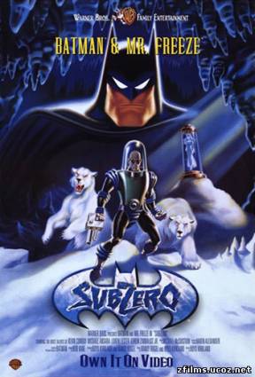 скачать Бэтмен и мистер Фриз / Batman & Mr. Freeze: SubZero бесплатно
