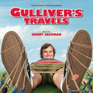 саундтреки к фильму Путешествия Гулливера / Original Motion Picture Soundtrack Gulliver's Travels (2010)
