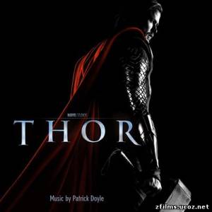 саундтреки к фильму Тор / Original Motion Picture Score Thor (2011)