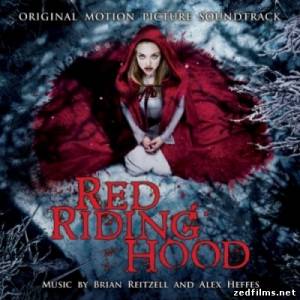 саундтреки к фильму Красная шапочка / Original Motion Picture Soundtrack Red Riding Hood (2011)