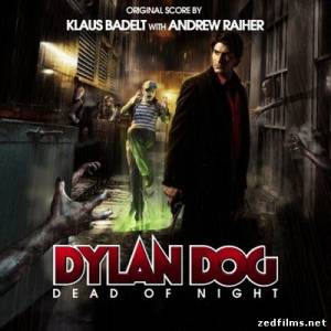 саундтреки к фильму Хроники вампиров / Original Score Dylan Dog: Dead of Night (2011)