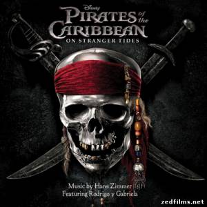 скачать саундтреки к фильму Пираты Карибского моря 4: На странных берегах / Original Motion Picture Score Pirates of the Caribbean: On Stranger Tide бесплатно