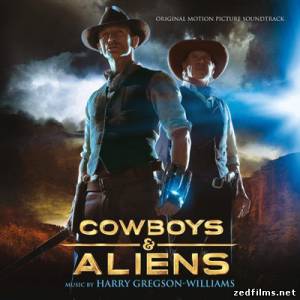 скачать саундтреки к фильму Ковбои против Пришельцев / Original Motion Picture Soundtrack Cowboys & Aliens (2011) бесплатно