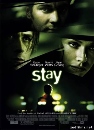 скачать Останься / Stay (2005) BDRip бесплатно