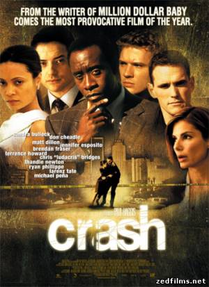 Столкновение [Режиссерская версия] / Crash [Director's cut] (2004) BDRip