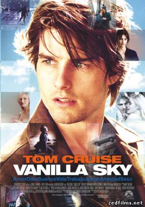 скачать Ванильное небо / Vanilla Sky (2001) DVDRip бесплатно