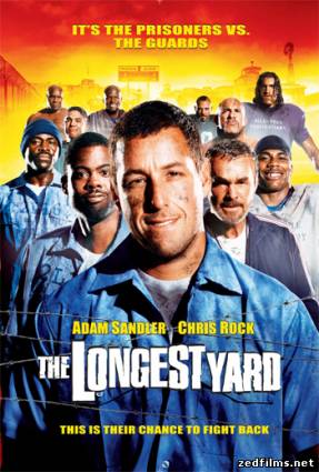 Все или ничего / The Longest Yard (2005) HDRip