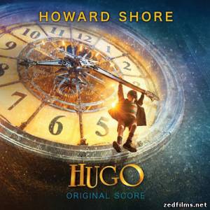 скачать саундтреки к фильму Хранитель времени / Original Score Hugo (2011) бесплатно