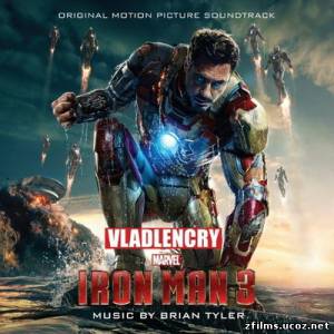саундтреки к фильму Железный человек 3 / Original Motion Picture Soundtrack Iron man 3 [Score] (2013)
