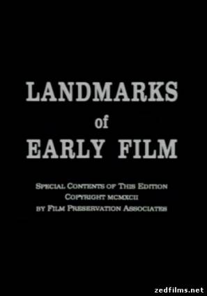 Золотая фильмотека немого кино: Вехи раннего кинематографа. 1886-1913 / Landmarks of Early Film. 1886-1913 (1886-1913) DVDRip