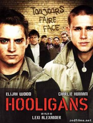 Хулиганы / Hooligans (2005) HDRip