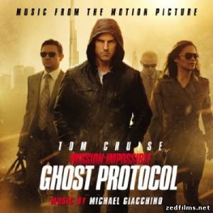 скачать саундтреки к фильму Миссия невыполнима: Протокол Фантом / Music From The Motion Picture Mission: Impossible - Ghost Protocol (2011) бесплатно