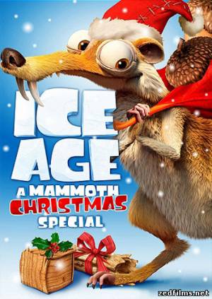 скачать Ледниковый период: Рождество мамонта / Ice Age: A Mammoth Christmas (2011) HDRip бесплатно