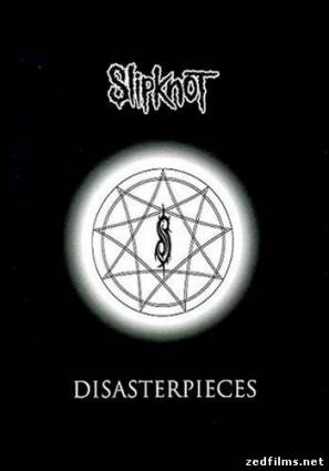 скачать Slipknot - Disasterpieces (Live in London) (2002) DVDRip бесплатно