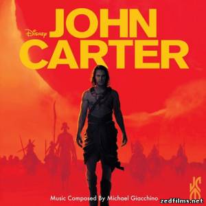 саундтреки к фильму Джон Картер / Original Score John Carter (2012)